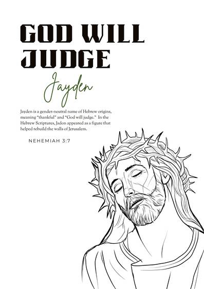 Jayden: Hebrew name meaning “God will judge”.