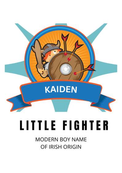 Kaden - An American name that is a short form of Kaiden and means “fighter”.