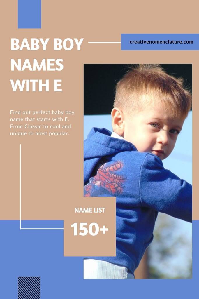 Popular Baby Boy Names That Start With E