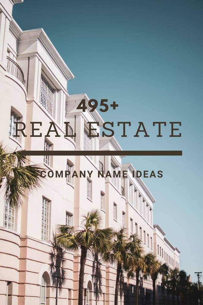 Impressive Real Estate Company Names