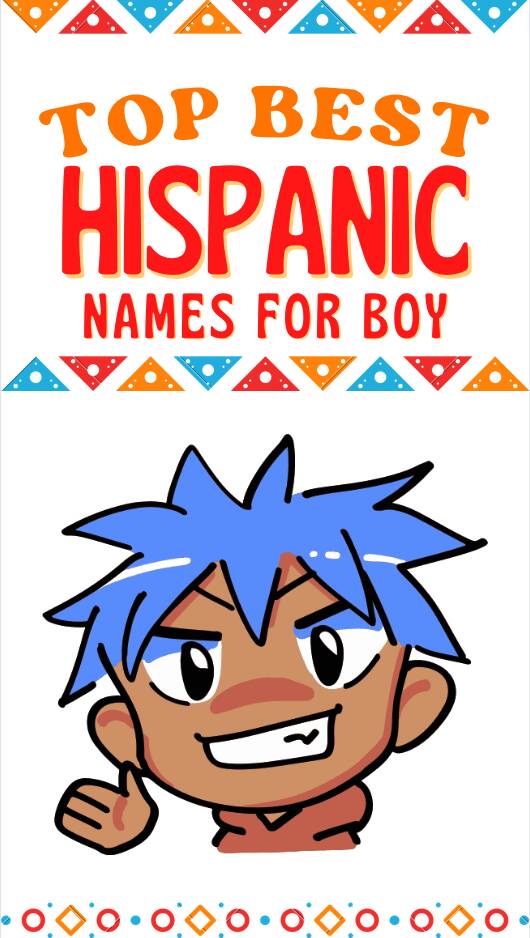 Popular Hispanic Boy Names